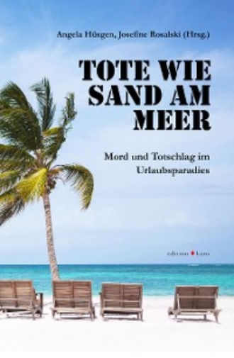 Группа авторов. Tote wie Sand am Meer
