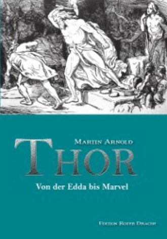 Martin Arnold. Thor