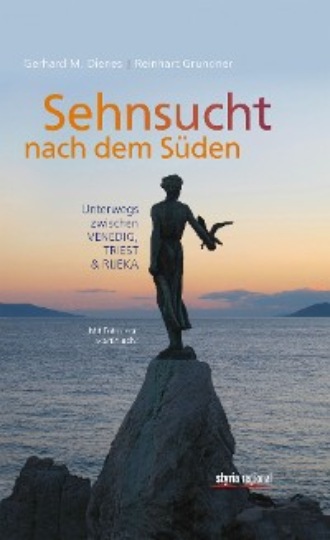 Gerhard Dienes. Sehnsucht nach dem S?den