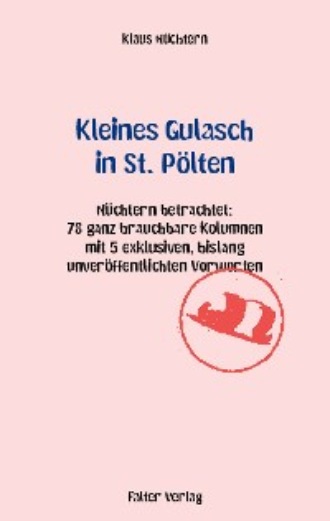 Klaus N?chtern. Kleines Gulasch in St. P?lten