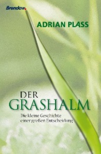 Adrian Plass. Der Grashalm