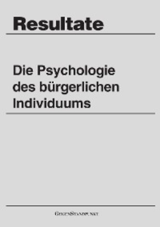 Группа авторов. Die Psychologie des b?rgerlichen Individuums