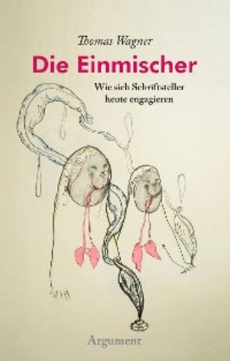 Thomas Wagner. Die Einmischer