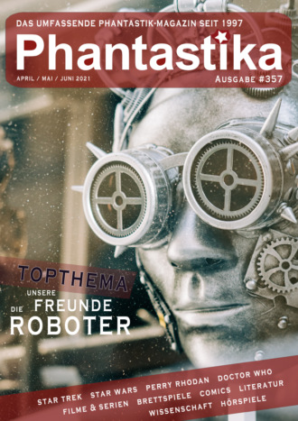 Uwe Anton. Phantastika Magazin #357: April/Mai/Juni 2021