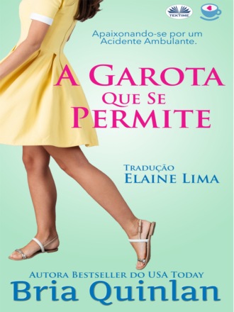 A Garota Que Se Permite. 