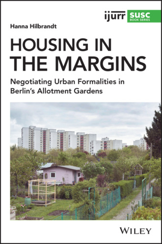 Hanna Hilbrandt. Housing in the Margins