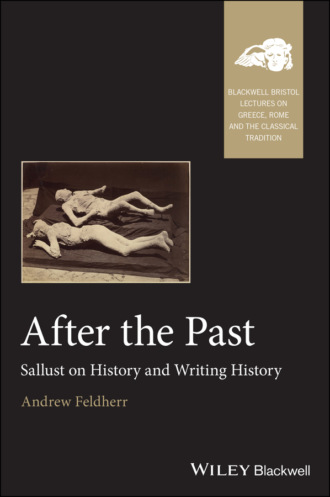 Andrew Feldherr. After the Past
