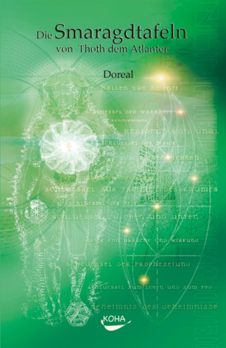 Doreal. Die Smaragdtafeln von Thoth dem Atlanter