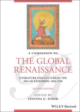 Группа авторов. A Companion to the Global Renaissance