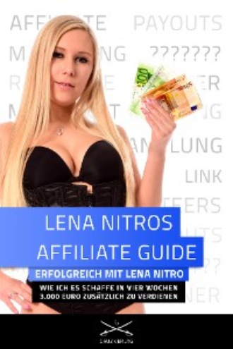 Lena Nitro. Lena Nitros Affiliate Guide