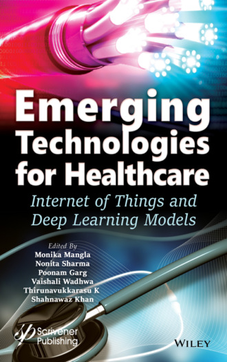Группа авторов. Emerging Technologies for Healthcare