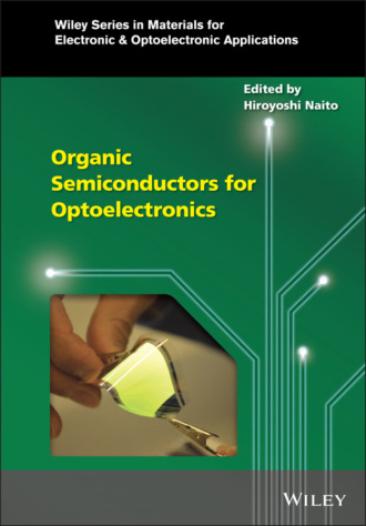 Группа авторов. Organic Semiconductors for Optoelectronics