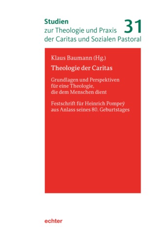 Группа авторов. Theologie der Caritas