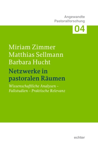 Miriam Zimmer. Netzwerke in pastoralen R?umen