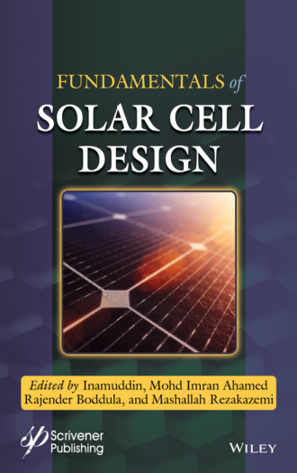 Группа авторов. Fundamentals of Solar Cell Design