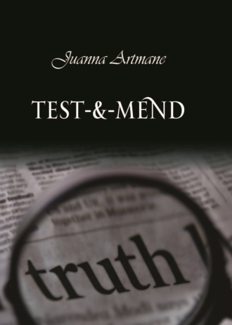 Test-&-mend. Juanna Artmane