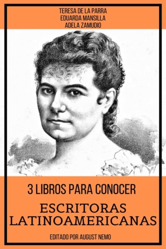 Adela Zamudio. 3 Libros Para Conocer Escritoras Latinoamericanas