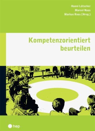 Marcel Naas. Kompetenzorientiert beurteilen (E-Book)