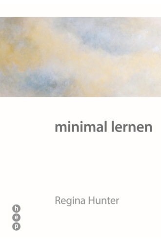 Dr. Regina Hunter. minimal lernen (E-Book)