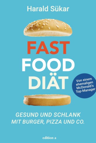 Harald S?kar. Fast Food Di?t