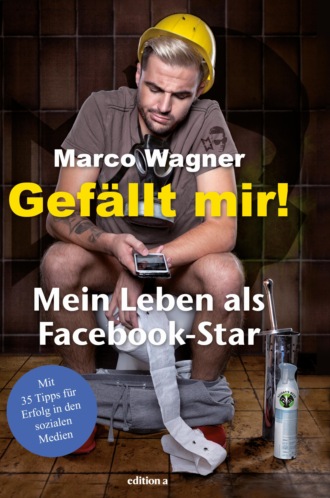 Marco Wagner. Gef?llt mir!