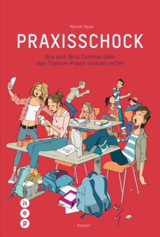 Marcel Naas. Praxisschock (E-Book)