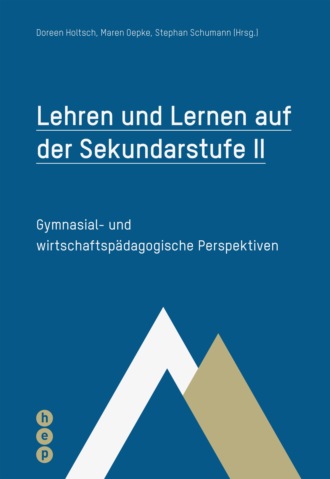 Группа авторов. Lehren und Lernen auf der Sekundarstufe II (E-Book)