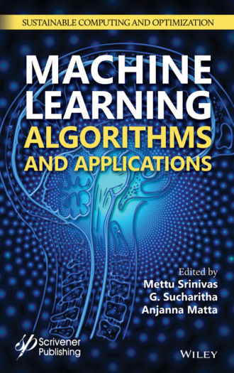 Группа авторов. Machine Learning Algorithms and Applications