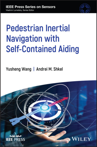 Andrei M. Shkel. Pedestrian Inertial Navigation with Self-Contained Aiding