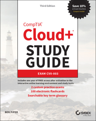 Ben Piper. CompTIA Cloud+ Study Guide
