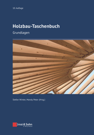 Группа авторов. Holzbau-Taschenbuch
