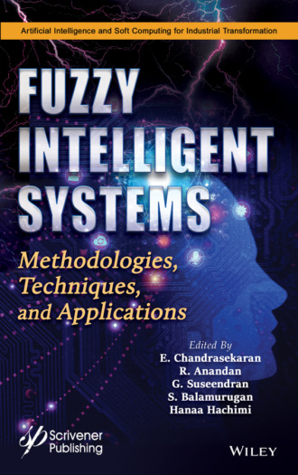 Группа авторов. Fuzzy Intelligent Systems