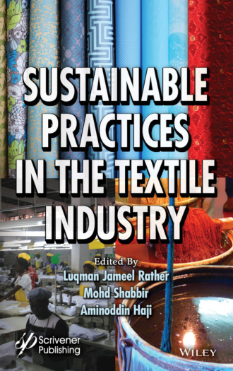 Группа авторов. Sustainable Practices in the Textile Industry