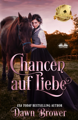 Dawn Brower. Chancen Auf Liebe