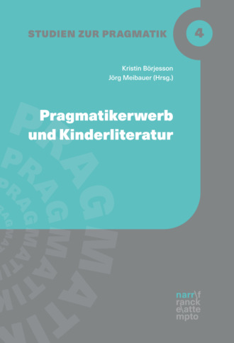 Группа авторов. Pragmatikerwerb und Kinderliteratur