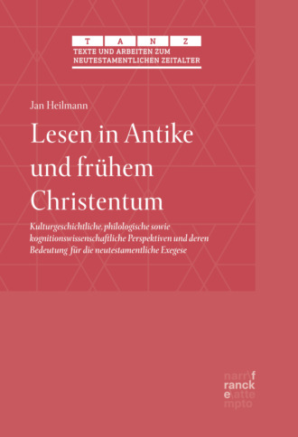 Jan Heilmann. Lesen in Antike und fr?hem Christentum