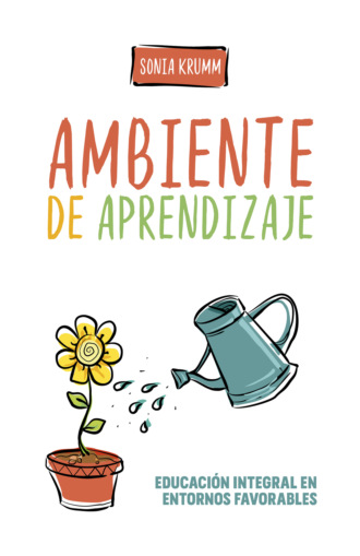 Sonia Krumm. Ambiente de aprendizaje