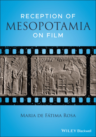 Maria de Fatima Rosa. Reception of Mesopotamia on Film