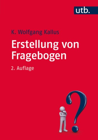 K. Wolfgang Kallus. Erstellung von Fragebogen