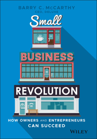 Barry C. McCarthy. Small Business Revolution