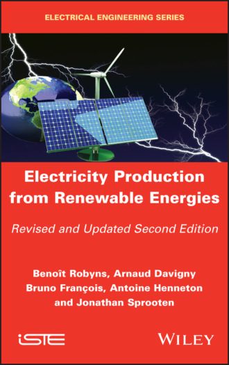 Группа авторов. Electricity Production from Renewable Energies