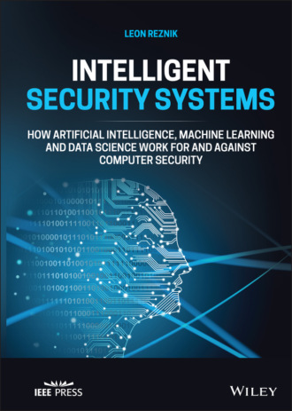Leon  Reznik. Intelligent Security Systems