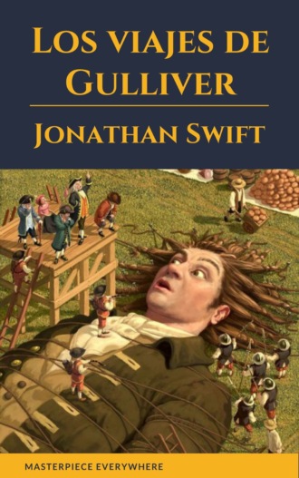 Джонатан Свифт. Los viajes de Gulliver
