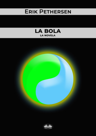 Erik Pethersen. La Bola