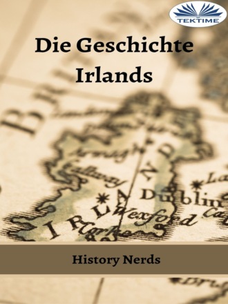 Die Geschichte Irlands. History Nerds