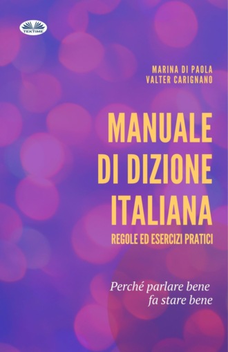 Marina Di Paola. Manuale Di Dizione Italiana