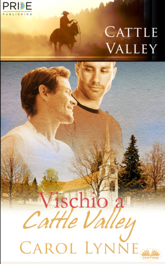 Carol Lynne. Vischio A Cattle Valley