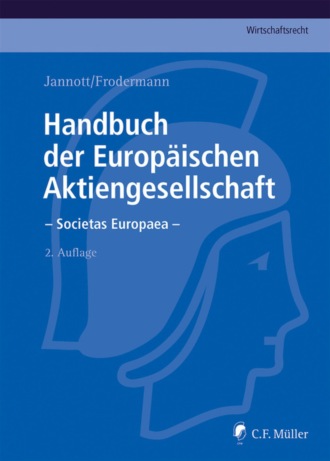 Hans-Peter Schwintowski. Handbuch der Europ?ischen Aktiengesellschaft - Societas Europaea