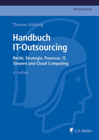 Joachim Schrey. Handbuch IT-Outsourcing