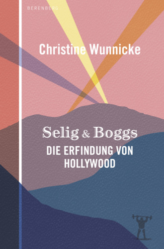 Christine Wunnicke. Selig & Boggs